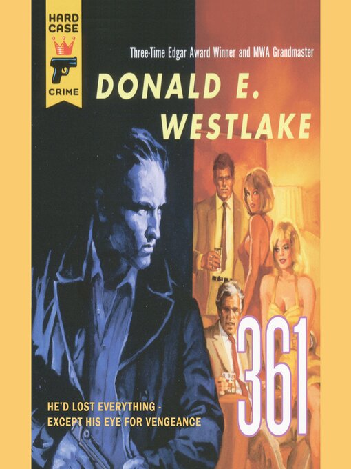 Title details for 361 by Donald E. Westlake - Available